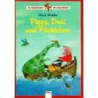Piggy, Daxi und Pünktchen