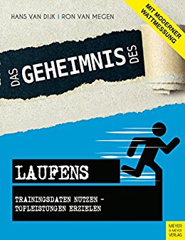 Das Geheimnis des Laufens: Trainingsdaten nutzen – Topleistungen erzielen